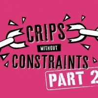 Dame Harriet Walter and Sharon D Clarke Join CRIPS WITHOUT CONSTRAINTS Video