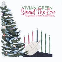 Singer-Songwriter Vivian Green Releases New Holiday EP, 'Spread the Love' Video