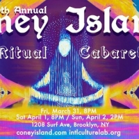 Coney Island Ritual Cabaret Festival Set For This Month Photo