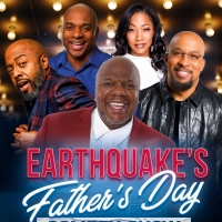 EARTHQUAKE'S FATHER'S DAY COMEDY SHOW Comes To Kings Theatre And NJPAC This June