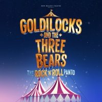Full Cast and Creative Team Announced For New Wolsey's GOLDILOCKS AND THE THREE BEARS Photo