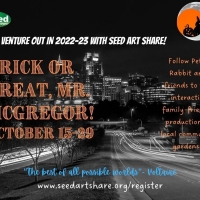 Seed Art Share Presents TRICK OR TREAT, MR. MCGREGOR! Photo