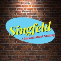 SINGFELD! A MUSICAL PARODY ABOUT NOTHING! Will Premiere Off-Broadway This Spring Photo