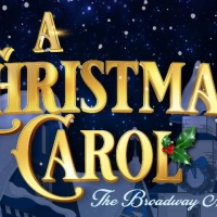 A CHRISTMAS CAROL The Broadway Musical Announced At Patchogue Theatre Presented by The Gat Photo