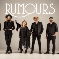 RUMOURS- A FLEETWOOD MAC TRIBUTE Comes to the Thrasher-Horne Center Photo