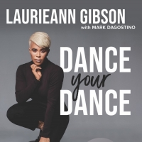 Laurieann Gibson's Empowering 'Dance Your Dance' Book Out Now Video