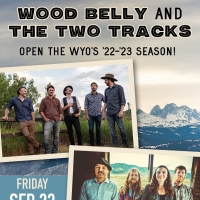 WOOD BELLY & THE TWO TRACKS Come to the Wyo Theater Photo