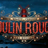 Win 2 Tickets To MOULIN ROUGE On Broadway Plus A Backstage Tour Video