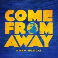 Win 2 VIP Tickets to COME FROM AWAY on Broadway Including an Exclusive Backstage Tour Photo