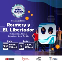 ROSMERY AND EL LIBERTADOR Comes to TV Peru This Weekend