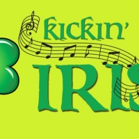 Celebrate St. Patrick's Day This Year with  KICKIN' IT IRISH at Chanhassen Dinner Theatres Photo