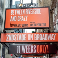 Up on the Marquee: BETWEEN RIVERSIDE AND CRAZY