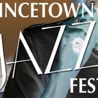 Tickets Available For The 18th Annual Provincetown Jazz Festival at Cotuit Center for Video
