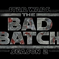 VIDEO: Disney+ Releases STAR WARS: THE BAD BATCH Season 2 Teaser Trailer Video