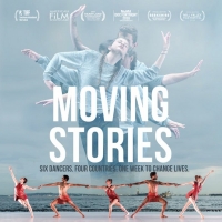 MOVING STORIES New Film Will Be Presented By Battery Dance Video