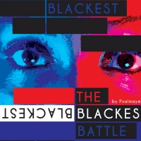 Theater Alliance Presents THE BLACKEST BATTLE Beginning This Month