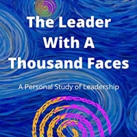 Mark Rapier Releases New Book THE LEADER WITH A THOUSAND FACES - Broadway Recording News