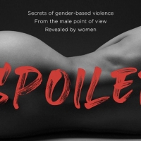 SPOILED: The Film Project, Chapter Two Will Stream Live Next Month Photo