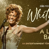 CBS and Entertainment Tonight to Premiere WHITNEY, A LOOK BACK Photo