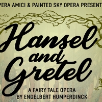HANSEL AND GRETEL Begins Performances at Civic Center Music Hall  This Week Video
