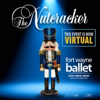 Fort Wayne Ballet Moves THE NUTCRACKER Online