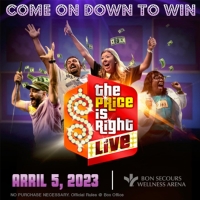 THE PRICE IS RIGHT LIVE Is Coming To Bon Secours Wellness Arena in April 2023 Photo