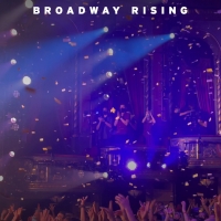 BROADWAY RISING Documentary Acquired By Vertical Entertainment Photo