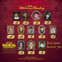 Little Radical Theatrics Inc. Presents THE ADDAMS FAMILY Next Month