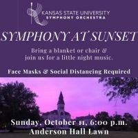 K-State Orchestra Presents SYMPHONY AT SUNSET Concert