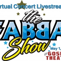 THE FABBA SHOW, ABBA Tribute Concert Will Stream From the Goshen Theater