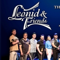 LEONID & FRIENDS Brings A Cool Summer Nights Concert To Providence Performing Arts Cen Photo