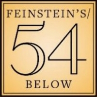 FEINSTEIN'S/54 BELOW Releases Programming Through June 5th Photo
