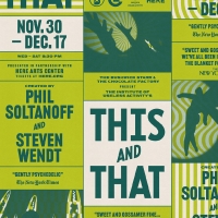 THIS AND THAT Returns at HERE Arts Center Next Month Video