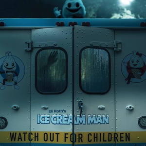 Eli Roths New Horror Film ICE CREAM MAN Gets Summer Release Photo