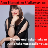 Ann Hampton Callaway Announces Tour Dates Interview