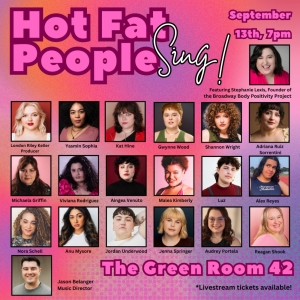 HOT FAT PEOPLE SING to Play The Green Room 42 Next Week Interview