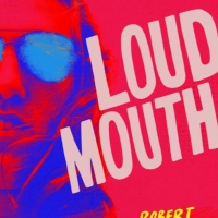 Robert Duncan's Releases Debut Novel LOUDMOUTH Video