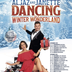 STRICTLY's Aljaz and Janette Return With New Show DANCING IN A WINTER WONDERLAND Video