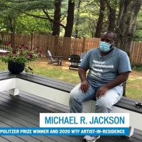VIDEO: Michael R. Jackson Joins Williamstown Theatre Festival's LAWN TALK Video