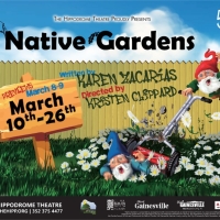 NATIVE GARDENS to be Presented at the Hippodrome Theatre in March Photo