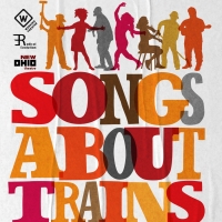 World Premiere of SONGS ABOUT TRAINS to be Presented in April Photo