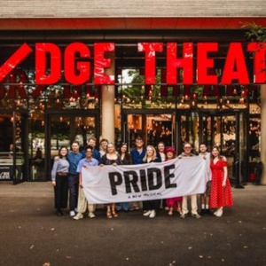 PRIDE Musical to Transfer to The Bridge Theatre Photo