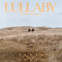 Kelland & Jay Isaiah Share New Track 'Lullaby'