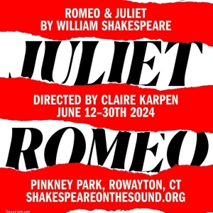 Shakespeare on the Sound To Celebrate 28th Summer Season With ROMEO & JULIET Photo