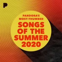 Pandora Reveals Songs of the Summer 2020 Photo