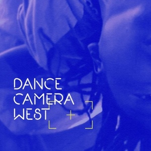 Dance Camera West Reveals January 2026 Festival Dates and Programming Photo