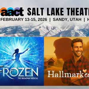 AACT to Present 2026 Salt Lake Theatre Adventure at Hale Centre Theatre Photo