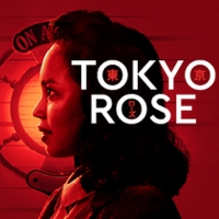 Cast Album Released for TOKYO ROSE Featuring Kanako Nakano, Maya Britto, Lucy Park &  Photo
