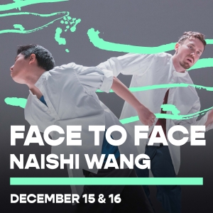 BWDC to Present Naishi Wangs FACE TO FACE Next Month Photo