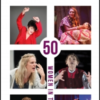 50 WOMEN IN THEATRE Live Panel Discussion Announced